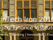 Fintech is Now Even in Iran & “Payments Iran 2016”