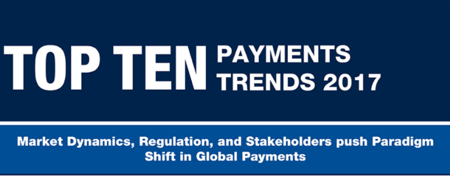 Infographic: Top 10 Payments Trends in 2017