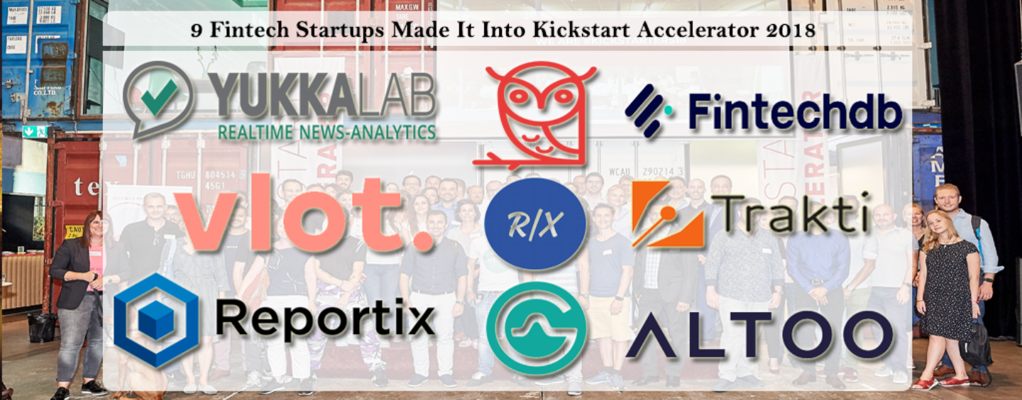 These 9 Fintech Startups Made It Into Kickstart Accelerator 2018