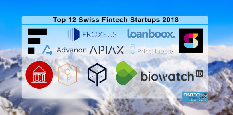 The Top 12 Classed Swiss Fintech Startups 2018