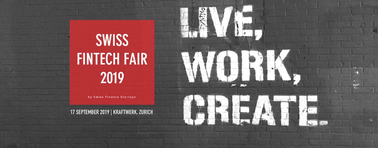 Swiss Fintech Fair 2019: Die Schweizer Fintech-Messe findet im September in Zürich statt
