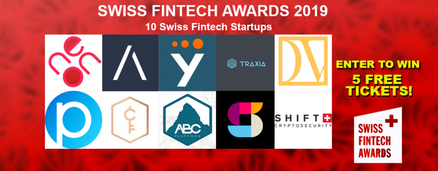 Who Will Win the Swiss Fintech Startup Award 2019? – 5 Free Tickets for our Readers