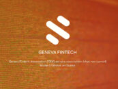 Noch ein Schweizer Fintech Verein: Geneva Fintech Association Startet