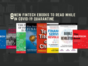 8 New Fintech Ebooks to Read While in Covid-19 Quarantine