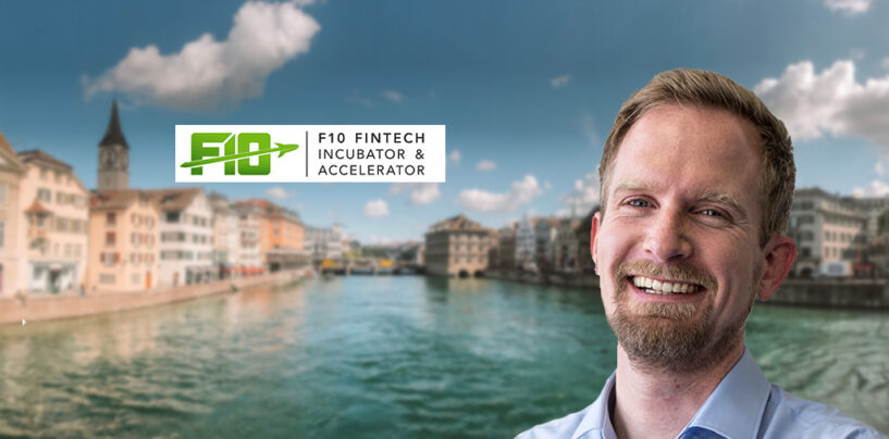 Swiss Fintech Accelerator F10 Welcomes new Zurich Head
