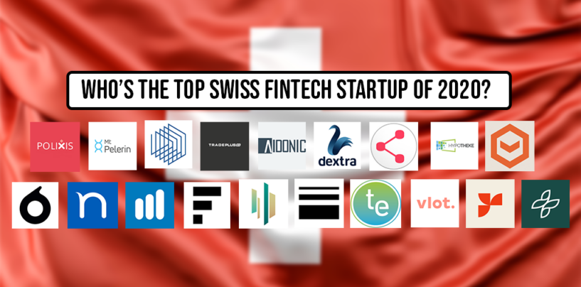 Survey: Who’s the Top Swiss Fintech Startup of 2020?