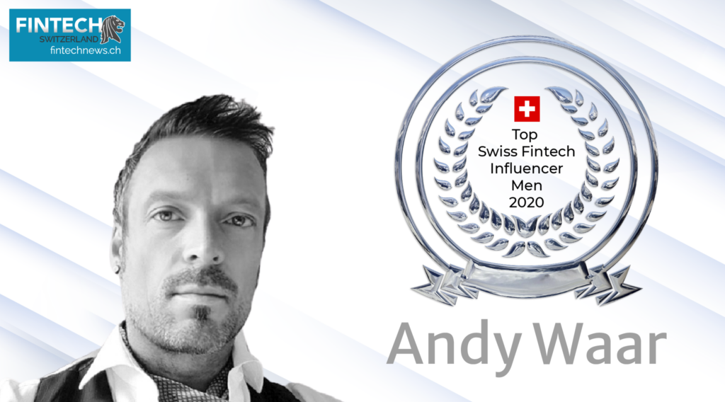 Top Swiss Fintech Influencers of 2020-Andy Waar-