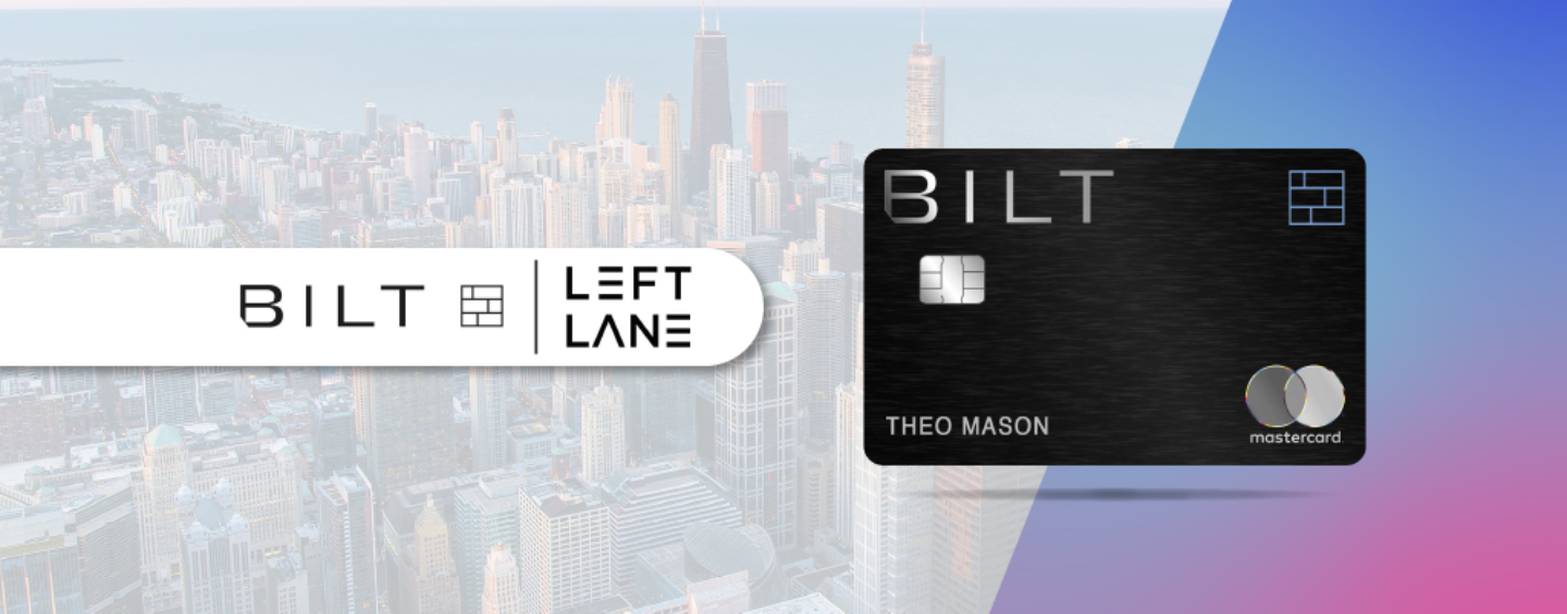 Bilt Rewards Hits US$1.5B Valuation With US$150M Round Led by Left Lane Capital