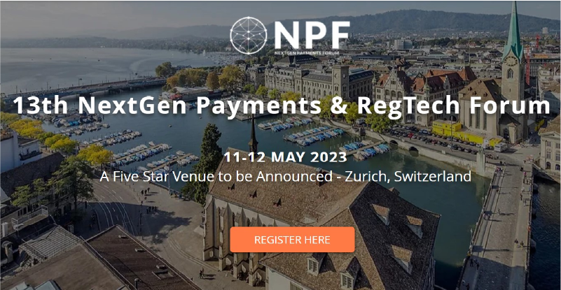 13th NextGen Payments and Regtech Forum