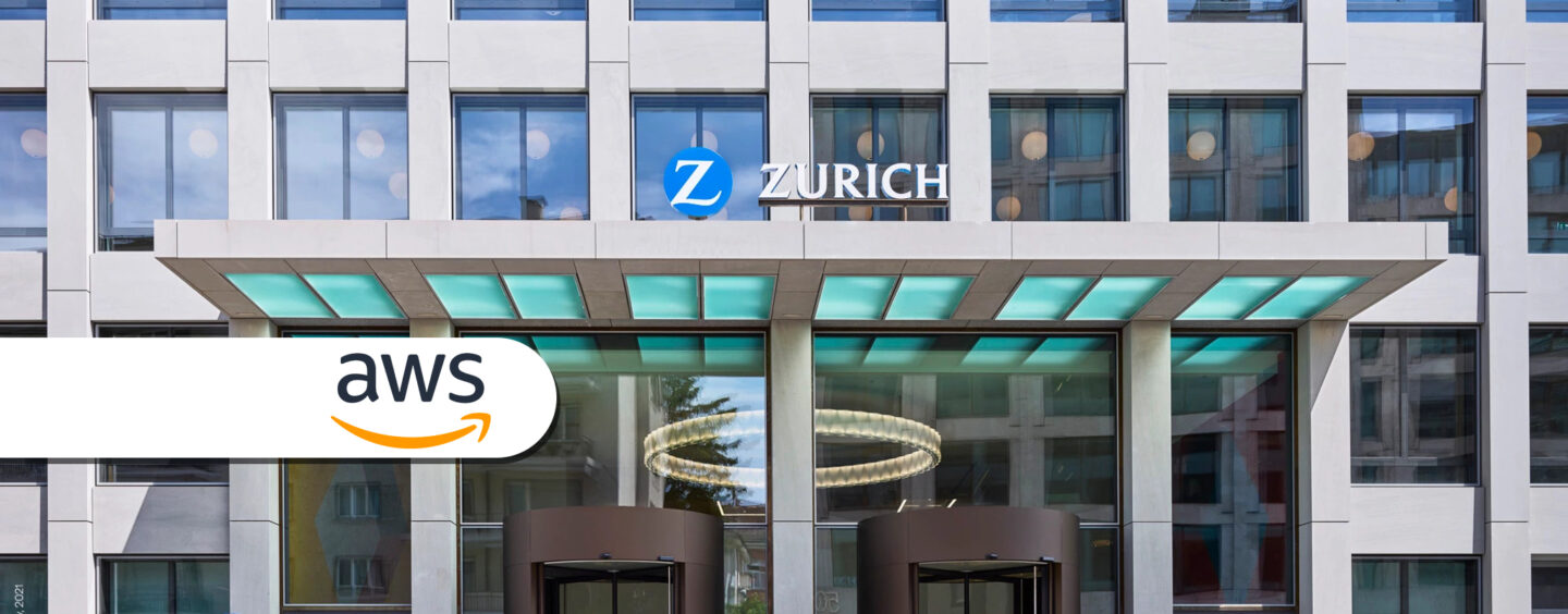 Zurich Insurance Selects AWS to Deliver New Customer Experiences