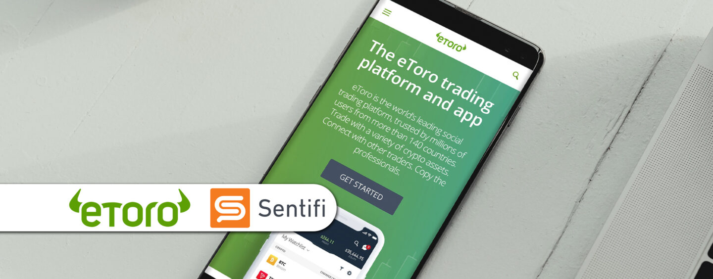 eToro Partners With Sentifi to Launch Social Sentiment Portfolio