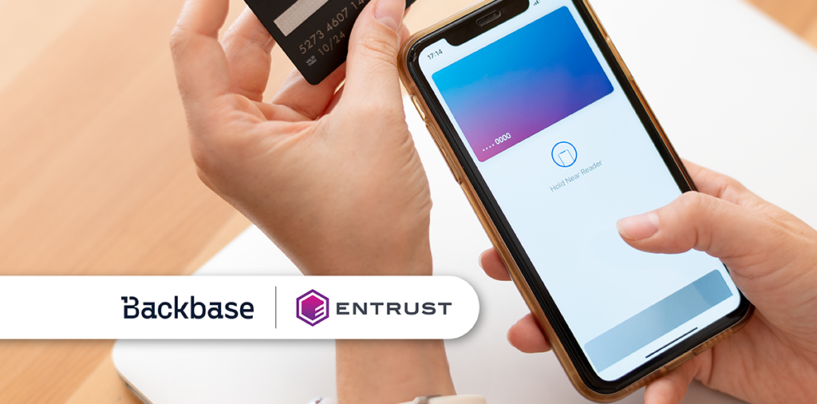 Backbase Taps Entrust to Enable Customers to Integrate With Google Pay, Apple Pay