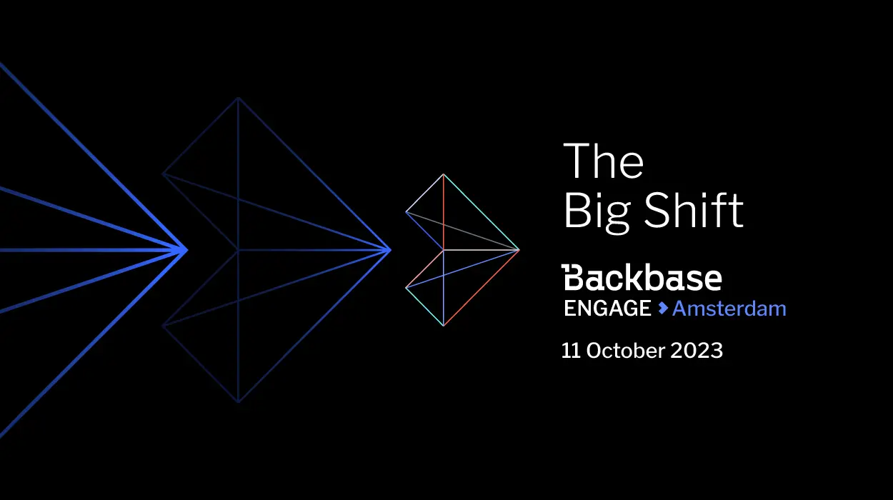 Backbase Engage The Big Shift 11 October 2023